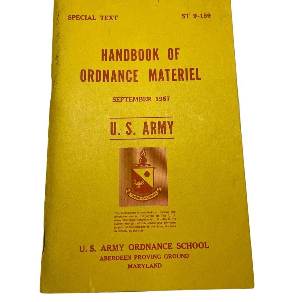 Rare Pre Vietnam 1957 Handbook of Ordninance Materiel Original Vintage Item